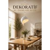 Modern Dekoratif Su Damlası Avize Beyaz LED Ampul Hediyeli - 1