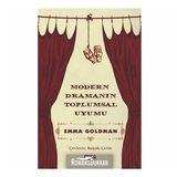Modern Dramanın Toplumsal Uyumu - Emma Goldman