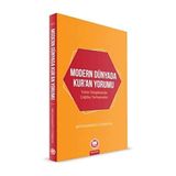 Modern Dünyada Kuran Yorumu: Tefsir Disiplininde Çağdaş Tatışmalar