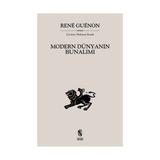 MODERN DÜNYANIN BUNALIMI - RENE GUENON