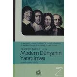 MODERN DÜNYANIN YARATILMASI - DERLEME