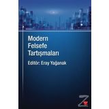 Modern Felsefe Tartışmaları - Eray Yağanak