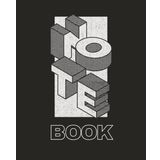 Modern Geometric Notebook – Bold Black & White Design | 120 Pages | 7.5 x 9.25 in | 19,05 x 23,5 cm | College Ruled with Field: Sleek and Stylish Notebook with 3d Text Design for Everyday Use