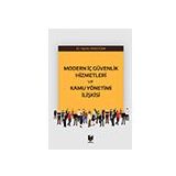 Modern İç Güvenlik Hizmetleri ve Kamu Yönetimi İlişkisi - Haydar Pekdoğan