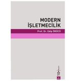 MODERN İŞLETMECİLİK - EDIP ÖRÜCÜ