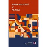 Modern Para Teorisi ve Politikası - Efil Yayınevi
