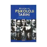 MODERN PSIKOLOJI TARIHI - DUANE P. SCHULTZ;SYDNEY ELLEN SCHULTZ