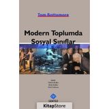 Modern Toplumda Sosyal Sınıflar - Tom Bottomore