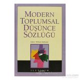 MODERN TOPLUMSAL DÜŞÜNCE SÖZLÜĞÜ - WILLIAM OUTHWAITE