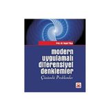 MODERN UYGULAMALI DIFERENSIYEL DENKLEMLER ÇÖZÜMLÜ PROBLEMLER - YAŞAR PALA