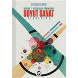 Modern ve Postmodern Dönemlerde Soyut Sanat Felsefesi - Şule Gece - Cem Yayınevi