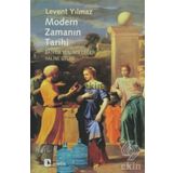 MODERN ZAMANIN TARIHI BATIDA YENININ DEĞER HALINE GELİŞİ - LEVENT YILMAZ