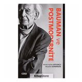 Modernite Postmodernite ve Bauman - Mehmet E. Şimşek