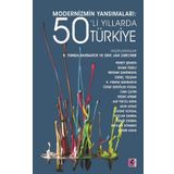 Modernizmin Yansımaları - 50’li Yıllarda Türkiye - Efil Yayınevi