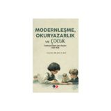 Modernleşme, Okuryazarlık ve Çocuk - Cumhuriyet Dönemi Çocuk Dergileri (1928-1938)