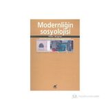 MODERNLİĞİN SOSYOLOJISI ÖZGÜRLÜK VE CEZALANDIRMA - PETER WAGNER