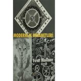 Modernlik Kehanetleri - Fırat Mollaer
