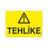 Modülerteknik Tehlike 25x35 cm Uyarı Levhası