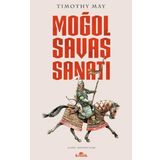 Moğol Savaş Sanatı - Timothy May