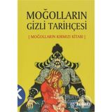 Moğolların Gizli Tarihçesi - Mehmet Levent Kaya