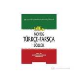 Moheg Türkçe - Farsça Sözlük - Kadir Golkaraian