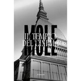 Mole. Il tempio del cinema. Ediz. illustrata (Varia)