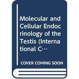 Molecular and Cellular Endocrinology of the Testis: European Workshop Proceedings (International Congress S.) Stefanini, M.; Conti, Marco; Geremia, R. and Ziparo, Elio