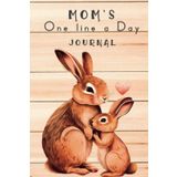 Mom's One Line a Day: Cherished Memories: Five Year Journal for Busy Moms to Capture Everyday Moments