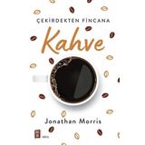 Mona Çekirdekten Fincana Kahve