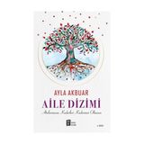 Mona Kitap Aile Dizimi: Atalarımızın Kaderleri Kaderimiz Olmasın [paperback] [jan 18, 2022] Ayla Akbuar