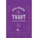 Mona Kitap Sylvia Abraham'ın Tarot Kartları ve Anlamları 192 Sayfa Alfa Basım Yayım Dağıtım Hobi Kitabı