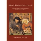[(Money, Interest, and Policy: Dynamic General Equilibrium in a Non-Ricardian World )] [Author: Jean-Pascal Benassy] [Sep-2008]