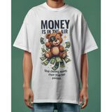 Money Is In The Air Ayıcık Ve Dolar Baskılı Oversize Erkek Tişört