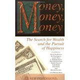 Money, Money, Money: The Search for Wealth and the Pursuit of Happiness by Jacob Needleman (1998-06-04)