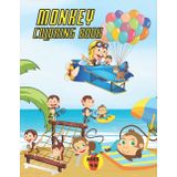 Monkey Coloring Book for Kids