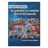 Monopol Yayınları Geleneksel Ve Modern Üretim Sistemleri - Dr. Ihsan Erozan