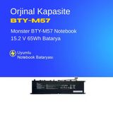 Monster BTY-M57 Notebook 15.2 V 65Wh Batarya – Orjinal Uyumlu, Yüksek Performanslı