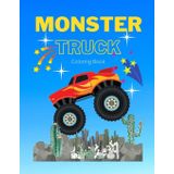 MONSTER TRUCK COLORING BOOK