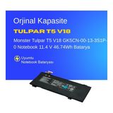 Monster Tulpar T5 V18 GK5CN-00-13-3S1P-0 Notebook 11.4 V 46.74Wh Batarya – Orjinal Uyumlu, Yüksek Performanslı
