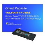 Monster Tulpar T7 V19.3 GK5CN-00-13-3S1P-0 Notebook 11.4 V 46.74Wh Batarya – Orjinal Uyumlu, Yüksek Performanslı