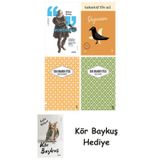 Montaigne + Değirmen + Unuttum Dünya + Yaslı Mızıka + Kör Baykuş