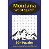 Montana Word Search Puzzle Book: Word Search with Easy to Read Print about Montana, Animals, Outdoors, and More | 6x9 inches, 110 pages |50+ Puzzles .... Gift for Holidays, Vacations, and Relaxation