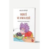 Monti ve Kara Kedi - Güliz Sütçü