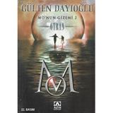 Mo'nun Gizemi 2 Otran Gülten Dayıoğlu Altın Kitaplar - Yeni Kitap