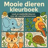 Mooie dieren kleurboeken: Leuk en makkelijk kleuren voor elk vaardigheidsniveau