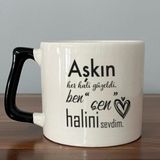 Mor Mürekkep Aşkın Her Hali Güzeldi Baskılı Siyah Kulplu D Kupa - Açık Gri - Beyaz - 200 ml