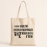 Mor Mürekkep Sizin Hasta Olduklarınızı Biz Taburcu Ettik Baskılı Bez Çanta