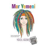 Mor Yemeni - Yücel Gizdeş