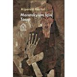 Moratoryum İçin Torso - Alperen Kartal