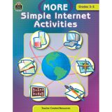 More Simple Internet Activities, Grades 3-5 [Paperback] Connolly, Sara; Coan, Sharon and Chaney, Howard